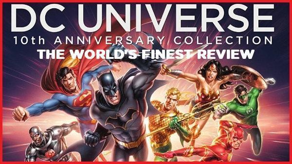 The World's Finest reviews DC Universe: 10th Anniversary Collection