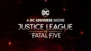 justice league vs the fatal five media videos