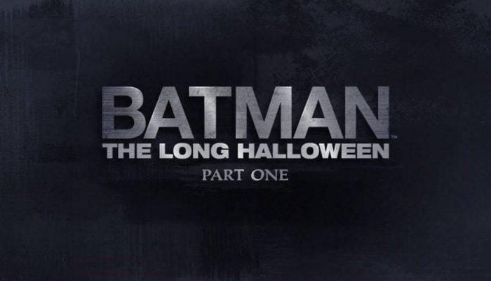 “Batman: The Long Halloween, Part One” Coming June 22, 2021 To Digital, Blu-ray