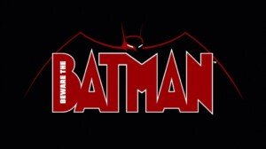 Beware the Batman