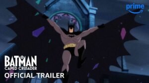Batman; Caped Crusader Season 2 - Official Trailer ¦ Prime Video (BQ)